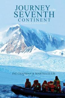 Journey to the Seventh Continent: A Photo Expedition