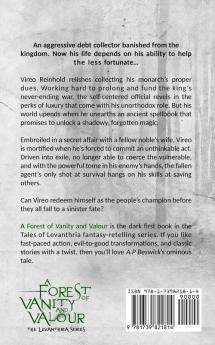 A Forest Of Vanity And Valour