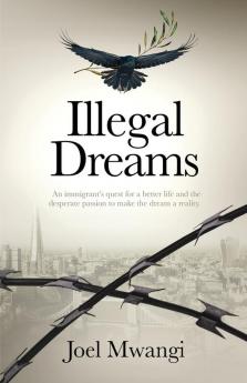 Illegal Dreams