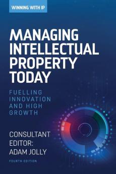 Managing Intellectual Property Today