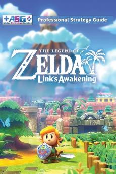 The Legend of Zelda Links Awakening Professional Strategy Guide: 100% Unofficial - 100% Helpful (Full Color Paperback)