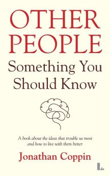 Other People: Something You Should Know