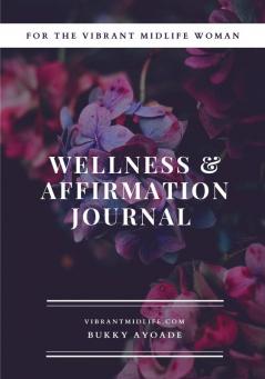 Vibrant Midlife Wellness Journal