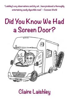 Did You Know We Had a Screen Door?