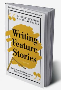 Writing Feature Stories