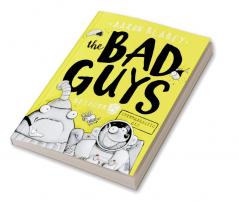 The Bad Guys #5: Intergalactic Gas