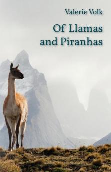 Of Llamas and Piranhas