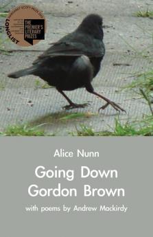 Going Down Gordon Brown: with poems by Andrew Mackirdy