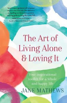 The Art of Living Alone