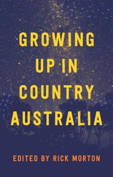 Growing Up in Country Australia