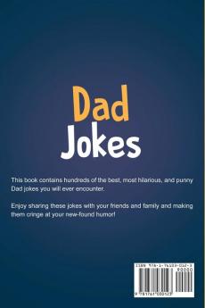 Dad Jokes: The best collection of hilariously bad Dad jokes