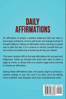 Daily Affirmations: 365 days of powerful affirmations for success and happiness