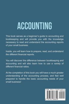 Accounting: A Comprehensive Guide to Small Business Accounting Budgeting and Bookkeeping