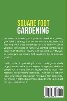 Square Foot Gardening: A Beginner's Guide to Square Foot Gardening at Home