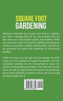 Square Foot Gardening: A Beginner's Guide to Square Foot Gardening at Home