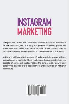 Instagram Marketing: A Comprehensive Guide to Growing Your Brand on Instagram