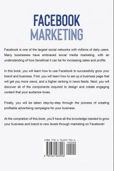 Facebook Marketing: A Comprehensive Guide to Growing Your Business on Facebook