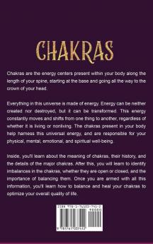 Chakras: A Beginner's Guide to Chakra Healing