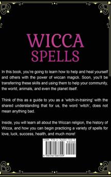 Wicca Spells: A Beginner's Guide to Wiccan Magic