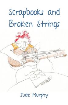 Scrapbooks and Broken Strings