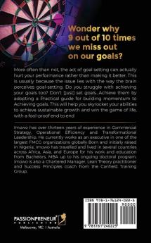 Don't Set Goals...Achieve them!