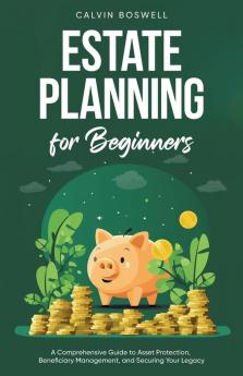 Estate Planning for Beginners