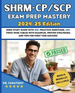 SHRM - CP/SCP Exam Prep Mastery