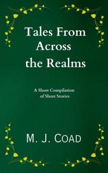 Tales from Across the Realms