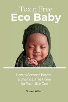 Toxin Free Eco Baby