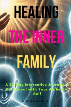 Healing the Inner Family