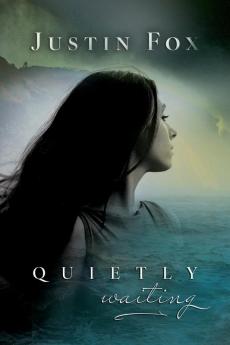 Quietly Waiting