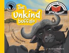 The unkind buffalo