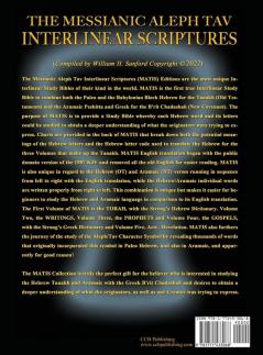 Messianic Aleph Tav Interlinear Scriptures Volume Four the Gospels Aramaic Peshitta-Greek-Hebrew-Phonetic Translation-English Bold Black Edition Study Bible