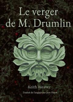 Le verger de M. Drumlin