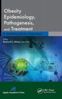 Obesity Epidemiology Pathogenesis and Treatment