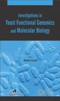 Investigations in Yeast Functional Genomics and Molecular Biology