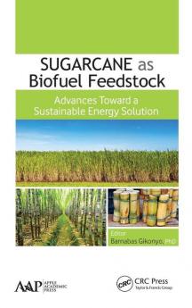 Sugarcane as Biofuel Feedstock