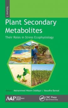 Plant Secondary Metabolites Volume Three