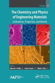 Chemistry and Physics of Engineering Materials