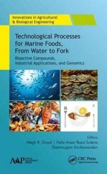 Technological Processes for Marine Foods From Water to Fork