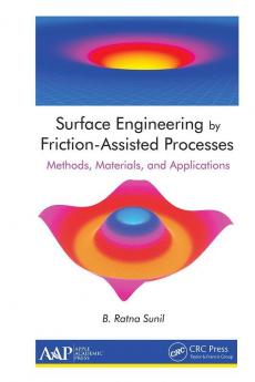 Surface Engineering by Friction-Assisted Processes