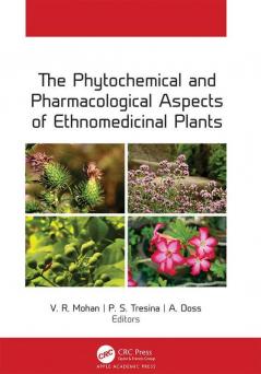 Phytochemical and Pharmacological Aspects of Ethnomedicinal Plants