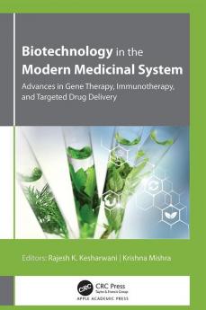 Biotechnology in the Modern Medicinal System