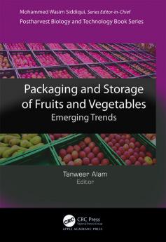 Packaging and Storage of Fruits and Vegetables