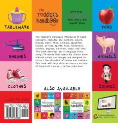 The Toddler's Handbook: Numbers Colors Shapes Sizes ABC Animals Opposites and Sounds with over 100 Words that every Kid should Know (Engage Early Readers: Children's Learning Books)