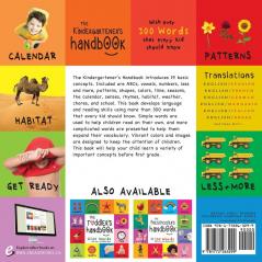 The Kindergartener's Handbook: ABC's Vowels Math Shapes Colors Time Senses Rhymes Science and Chores with 300 Words that every Kid should Know (Engage Early Readers: Children's Learning Books)
