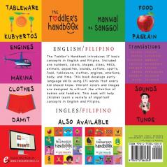 The Toddler's Handbook: Bilingual (English / Filipino) (Ingles / Filipino) Numbers Colors Shapes Sizes ABC Animals Opposites and Sounds with ... Early Readers: Children's Learning Books