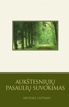 Aukstesniųjų Pasaulių Suvokimas (Lithuanian Edition)
