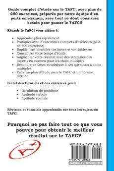 Reussir le TAFC!: Test D'aptitude des Forces Canadiennes Guide d'étude et Exemples de Questions