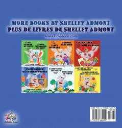 I Love to Sleep in My Own Bed J'aime dormir dans mon lit: English French Bilingual Edition (English French Bilingual Collection)